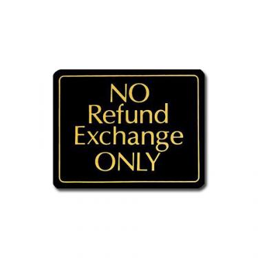 Sign "No Refund Exchange Only" Card